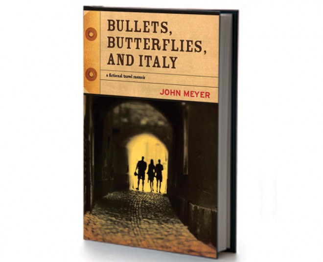 Bullets, Butterflies, and Italy