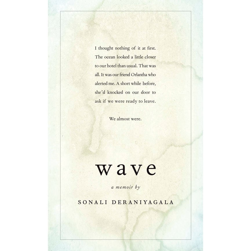 <i>Wave</i> by Sonali Deraniyagala
