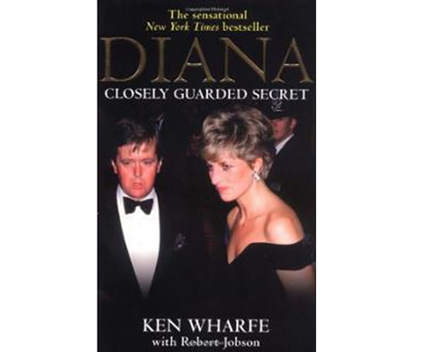 Diana: Closely Guarded Secret by Ken Wharfe