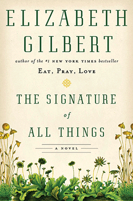 November-2013-The-Signature-of-All-Things-by-Elizabeth-Gilbert