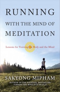 Sakyong Mipham running with the mind of meditation