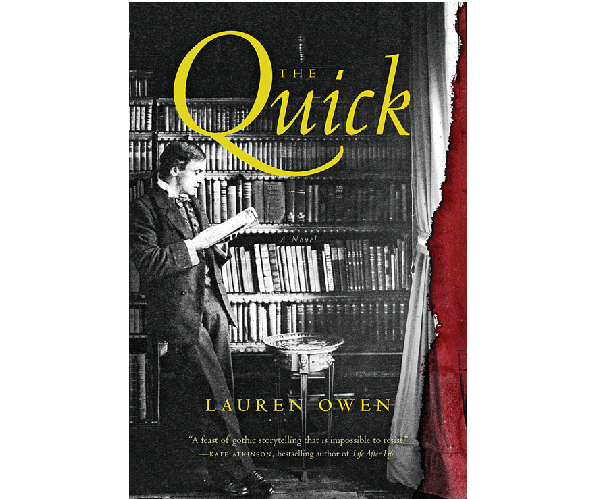 The-Quick-by-Lauren-Owen-Chatelaine-Book-Club