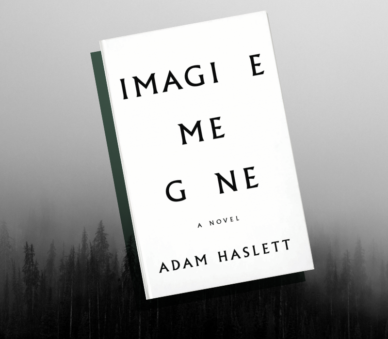 Imagine Me Gone Adam Halsett book review