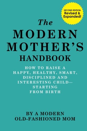 Modern guide to motherhood / amazon.ca
