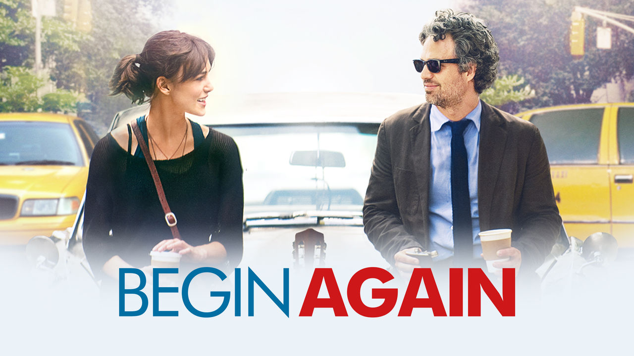 Netflix February-Begin Again movie poster, film available February 2018