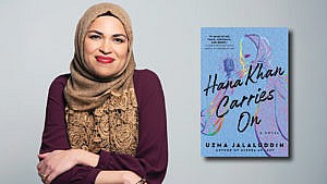 A photo of Uzma Jalaluddin and the cover of the book Hana Khan Carries On.