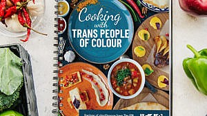 This Cookbook Features Meaningful Recipes From Trans People of Colour