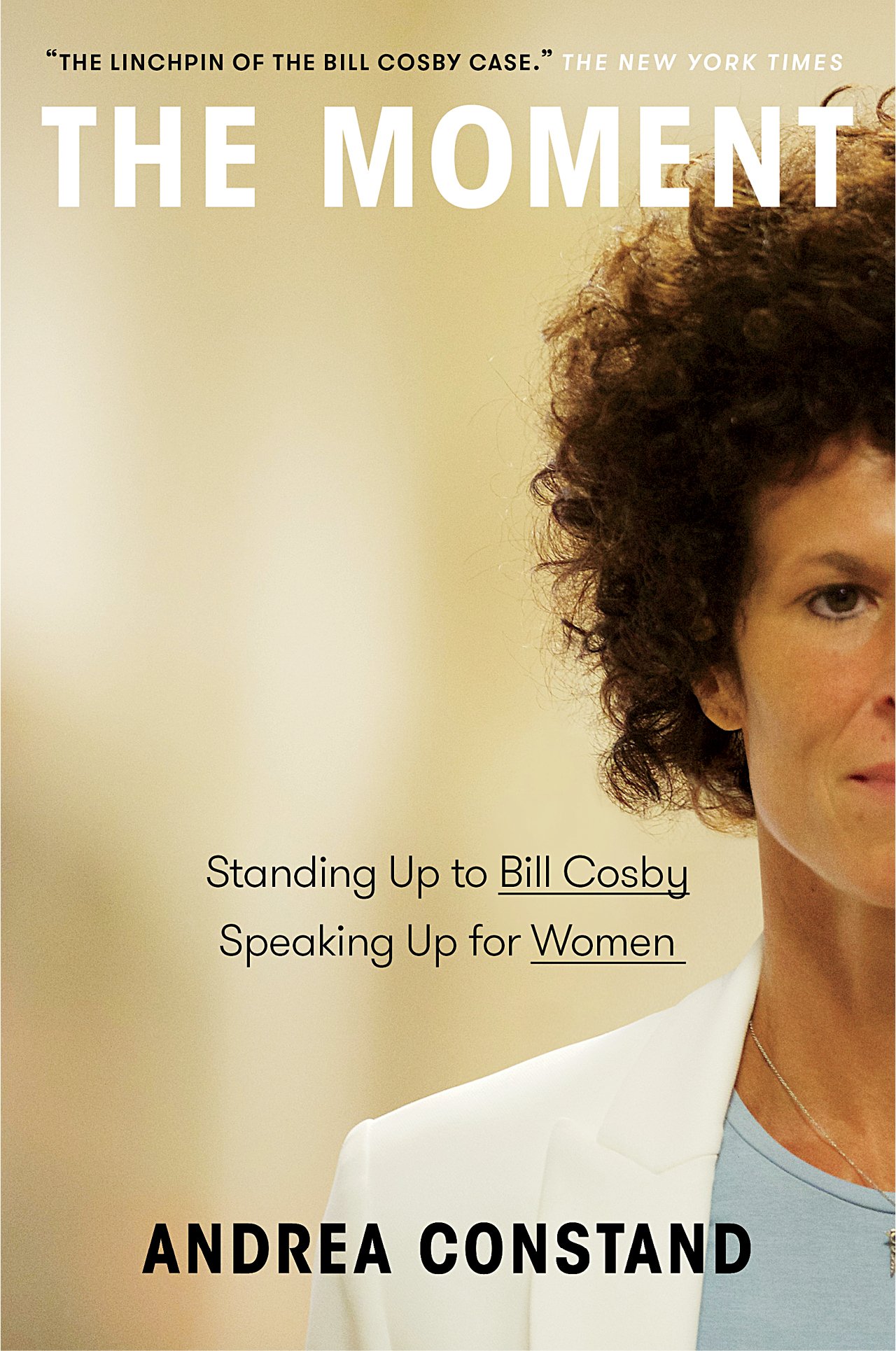 The cover of Andrea Constand's memoir, The Moment