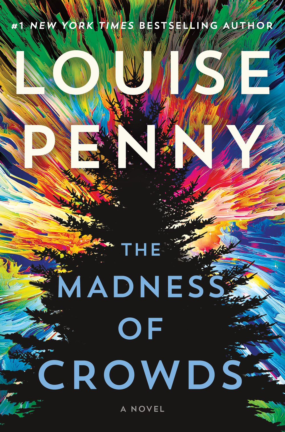 The cover of Louise Penny's 17th Inspector Gamache novel: The Madness of Crowds