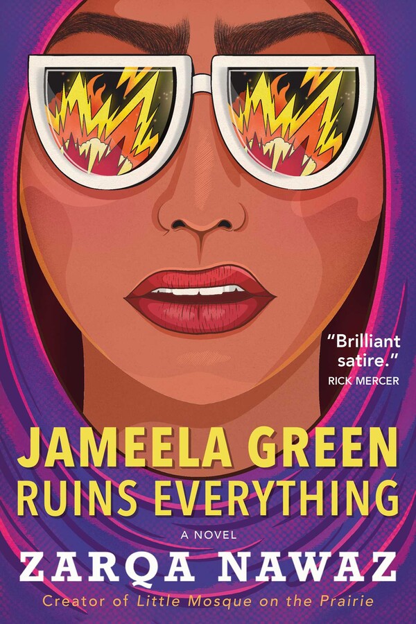 The book cover of Jameela Green Ruins Everything by Zarqa Nawaz